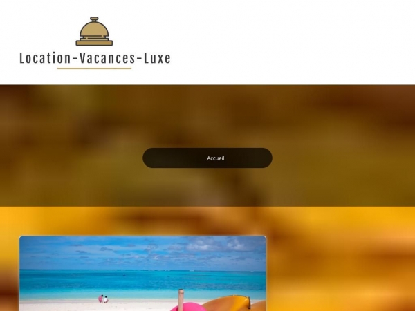 location-vacances-luxe.fr